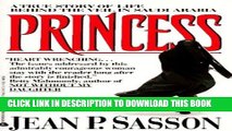 [PDF] Princess: A True Story of Life Behind the Veil in Saudi Arabia Popular Colection
