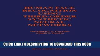 [READ] Mobi Human Face Recognition Using Third-Order Synthetic Neural Networks (The Springer
