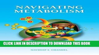 [PDF] Online Navigating Metabolism Full Epub