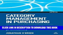 KINDLE Category Management in Purchasing: A Strategic Approach to Maximize Business Profitability
