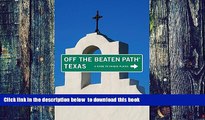 Best book  Texas Off the Beaten Path, 8th: A Guide to Unique Places (Off the Beaten Path Series)