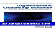 MOBI Organizational Citizenship Behavior: Its Nature, Antecedents, and Consequences (Foundations
