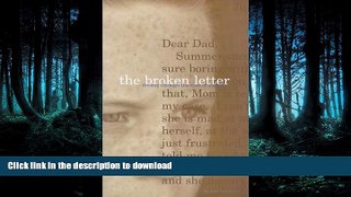 READ  The Broken Letter, Divorce Through The Eyes of a Child FULL ONLINE