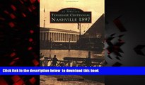 liberty book  Nashville s Tennessee Centennial 1897 (Images of America (Arcadia Publishing)) BOOOK