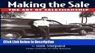 [PDF] Making the Sale: The Art of Salesmanship [PDF] Online