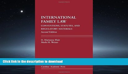 FAVORITE BOOK  International Family Law: Conventions, Statutes, and Regulatory Materials  BOOK