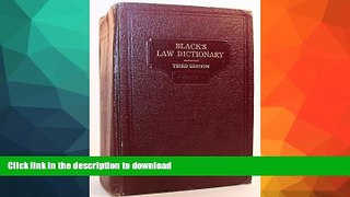 FAVORITE BOOK  Black s Law Dictionary Third Edition FULL ONLINE