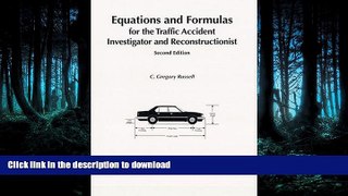 EBOOK ONLINE  Equations   Formulas for the Traffic Accident Investigator and Reconstructionist,