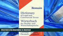 READ BOOK  Dictionary of Legal and Commercial Term: German-English/Worterbuch Der Rechts-Und