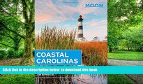 Best book  Moon Coastal Carolinas: Outer Banks, Myrtle Beach, Charleston   Hilton Head (Moon