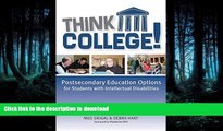 READ  Think College!: Postsecondary Education Options for Students with Intellectual