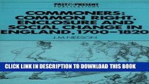 KINDLE Commoners: Common Right, Enclosure and Social Change in England, 1700-1820 (Past and