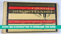 KINDLE Gregg Shorthand: Diamond Jubilee (Diamond Jubilee Series) PDF Full book