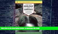 Best books  Exploring the Geology of the Carolinas: A Field Guide to Favorite Places from Chimney