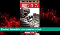 Read book  Philadelphia UNFOLDSÂ® Map by VanDam - City Street Map of Philadelphia, Pennsylvania -