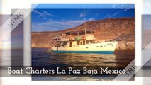 Boat Charters La Paz Baja Mexico - elduqueadventures.com