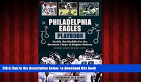 liberty book  The Philadelphia Eagles Playbook: Inside the Huddle for the Greatest Plays in Eagles