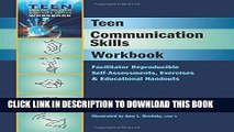 KINDLE Teen Communication Skills Workbook - Facilitator Reproducible Self-Assessments, Exercises