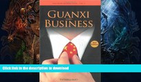 READ BOOK  Guanxi and Business (Asia-Pacific Business Series ? Vol. 5) (Asia-Pacific Businesses)