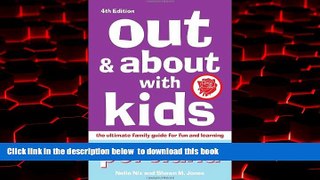 liberty books  Out   About with Kids: Portland, 4th Edition: The Ultimate Family Guide for Fun and