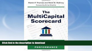 READ BOOK  The MultiCapital Scorecard: Rethinking Organizational Performance FULL ONLINE