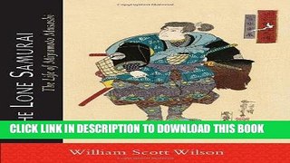 Books The Lone Samurai: The Life of Miyamoto Musashi Download Free
