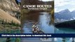 liberty book  Canoe Routes Northwest Oregon BOOOK ONLINE
