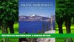 Read books  Pacific Northwest: A Photographic Tour (Photographic Tour (Random House)) BOOOK ONLINE