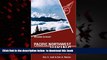 Read book  Foghorn Pacific Northwest Hiking: The Complete Guide to More Than 1,000 Hikes in