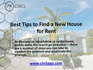 Best Tips to Find a New House for Rent - CIRCL