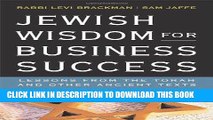 EPUB Jewish Wisdom for Business Success: Lessons from the Torah and Other Ancient Texts PDF Full
