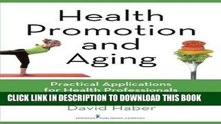 [FREE] Audiobook Health Promotion and Aging, Seventh Edition: Practical Applications for Health
