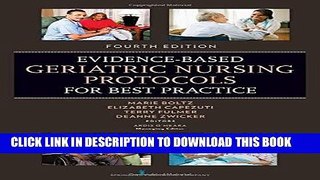 [FREE] PDF Evidence-Based Geriatric Nursing Protocols for Best Practice: Fourth Edition (SPRINGER