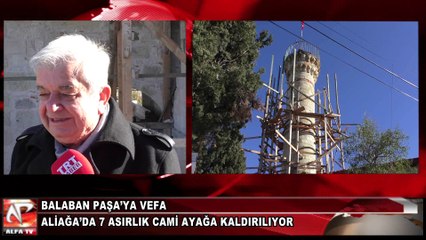 Aliağa’da 7 Asırlık Cami Ayağa Kaldırılıyor