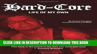 Books Hard-Core: Life of My Own Read online Free