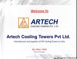 Artech Cooling Towers - Best Manufacturer of FRP Cooling Towers in Gujarat