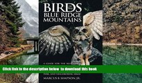 Best book  Birds of the Blue Ridge Mountains: A Guide for the Blue Ridge Parkway, Great Smoky