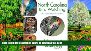 Best book  North Carolina Bird Watching: A Year-Round Guide BOOOK ONLINE