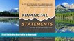 FAVORITE BOOK  Financial Statements: A Step-by-Step Guide to Understanding and Creating Financial