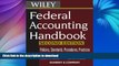 READ BOOK  Federal Accounting Handbook: Policies, Standards, Procedures, Practices FULL ONLINE