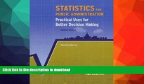 FAVORITE BOOK  Statistics for Public Administration: Practical Uses for Better Decision Making