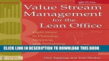 KINDLE Value Stream Management for the Lean Office: Eight Steps to Planning, Mapping,   Sustaining