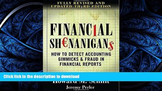 READ BOOK  Financial Shenanigans: How to Detect Accounting Gimmicks   Fraud in Financial Reports,