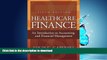 READ  Healthcare Finance: An Introduction to Accounting and Financial Management, Fifth Edition