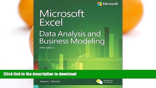 READ BOOK  Microsoft Excel Data Analysis and Business Modeling (5th Edition) FULL ONLINE