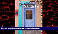 liberty book  Insiders  GuideÂ® to Santa Fe (Insiders  Guide Series) BOOOK ONLINE