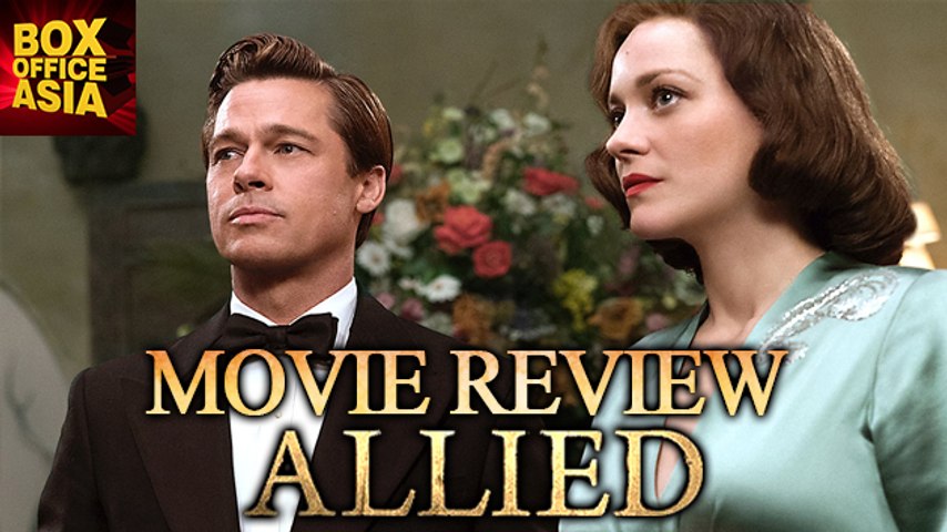 Allied Movie Review | Brad Pitt | Marion Cotillard | Boxoffice Asia - video  Dailymotion