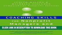 KINDLE Coaching Skills for Nonprofit Managers and Leaders: Developing People to Achieve Your