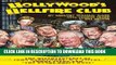 Best Seller Hollywood s Hellfire Club: The Misadventures of John Barrymore, W.C. Fields, Errol