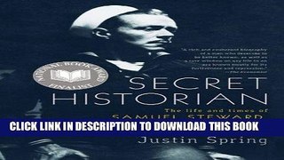 Best Seller Secret Historian: The Life and Times of Samuel Steward, Professor, Tattoo Artist, and